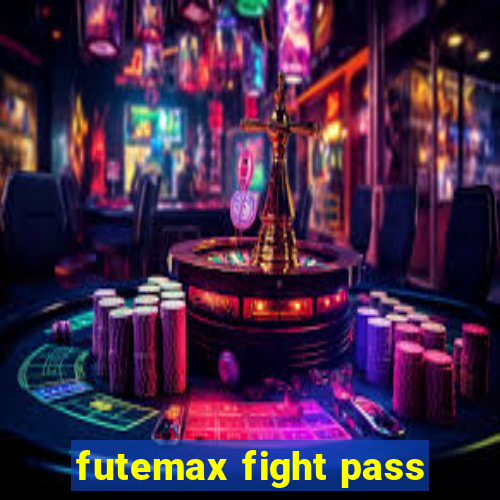 futemax fight pass